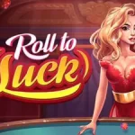 Roll to Luck Slot